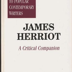 James Herriot: A Critical Companion (Critical Companions to Popular Contemporary Writers) Hardcover – January 28