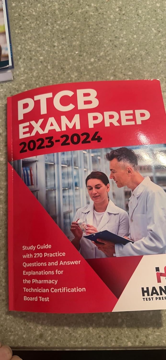PTCB Exam Prep 2023-2024: Study Guide with 270 Practice Questions and Answer Explanations for the Pharmacy Technician Certification Board Test Spiral-bound – April 16, 2023 9781951652739 - Image 3