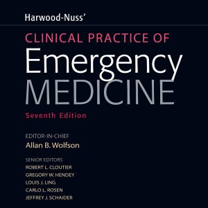 Harwood-Nuss Clinical Practice of Emergency Medicine