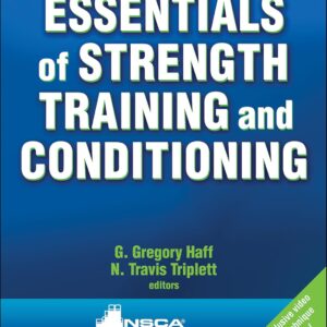 Essentials of Strength Training and Conditioning Fourth Edition 9781718210868
