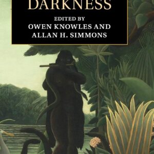 Heart of Darkness (Cambridge Edition of the Works of Joseph Conrad) Annotated Edition 9781108428897