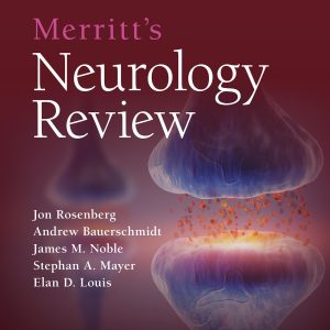 Merritt’s Neurology Review: Print + eBook with Multimedia