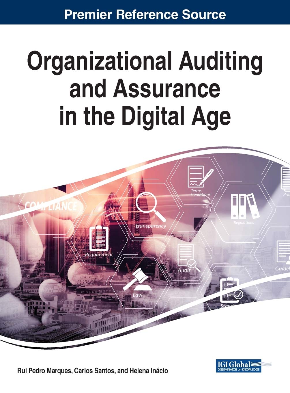 Organizational Auditing and Assurance in the Digital Age (Advances in Finance
