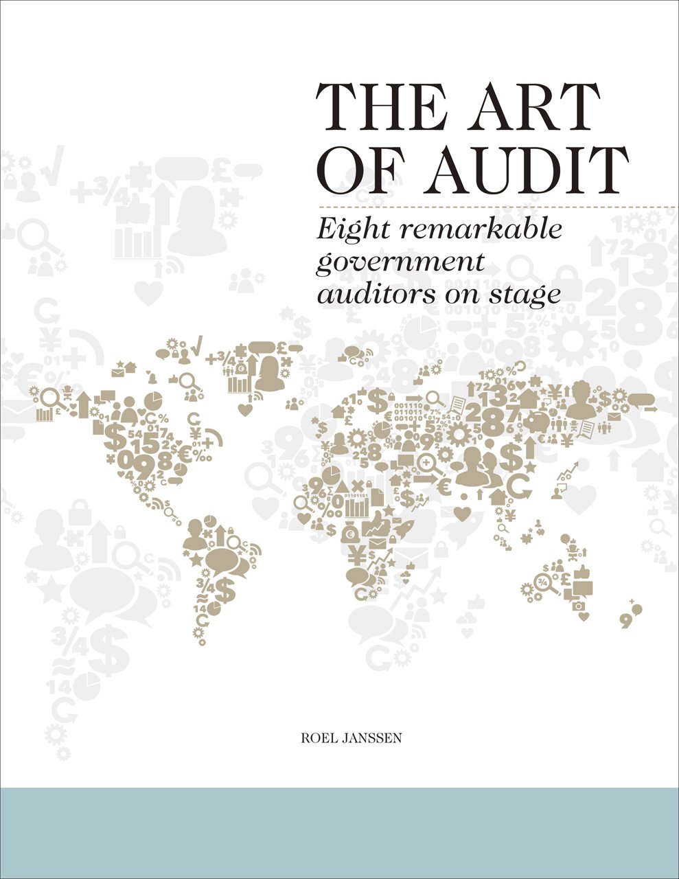 The Art of Audit: Eight Remarkable Government Auditors on Stage Hardcover – June 15
