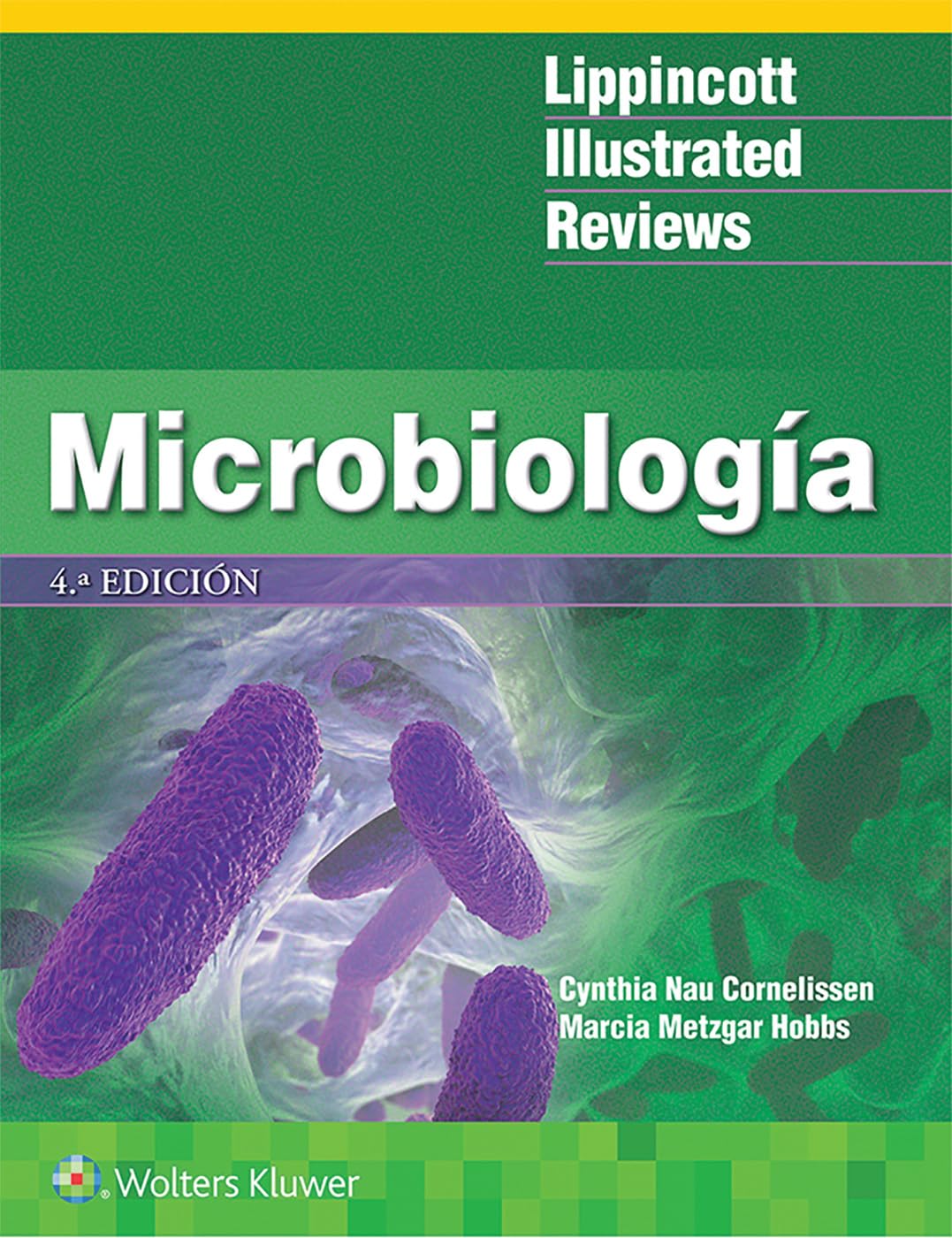 LIR. Microbiología (Lippincott Illustrated Reviews Series) (Spanish Edition)