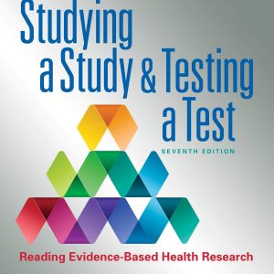 Studying a Study and Testing a Test