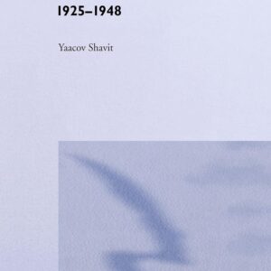 Jabotinsky and the Revisionist Movement 1925-1948 1st Edition