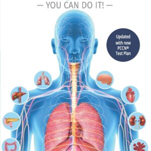 Ace the PCCN You Can Do It! Study Guide 9780997834932