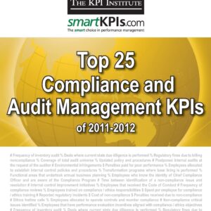 Top 25 Compliance and Audit Management KPIs of 2011-2012 Paperback – March 6