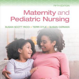 Maternity and Pediatric Nursing