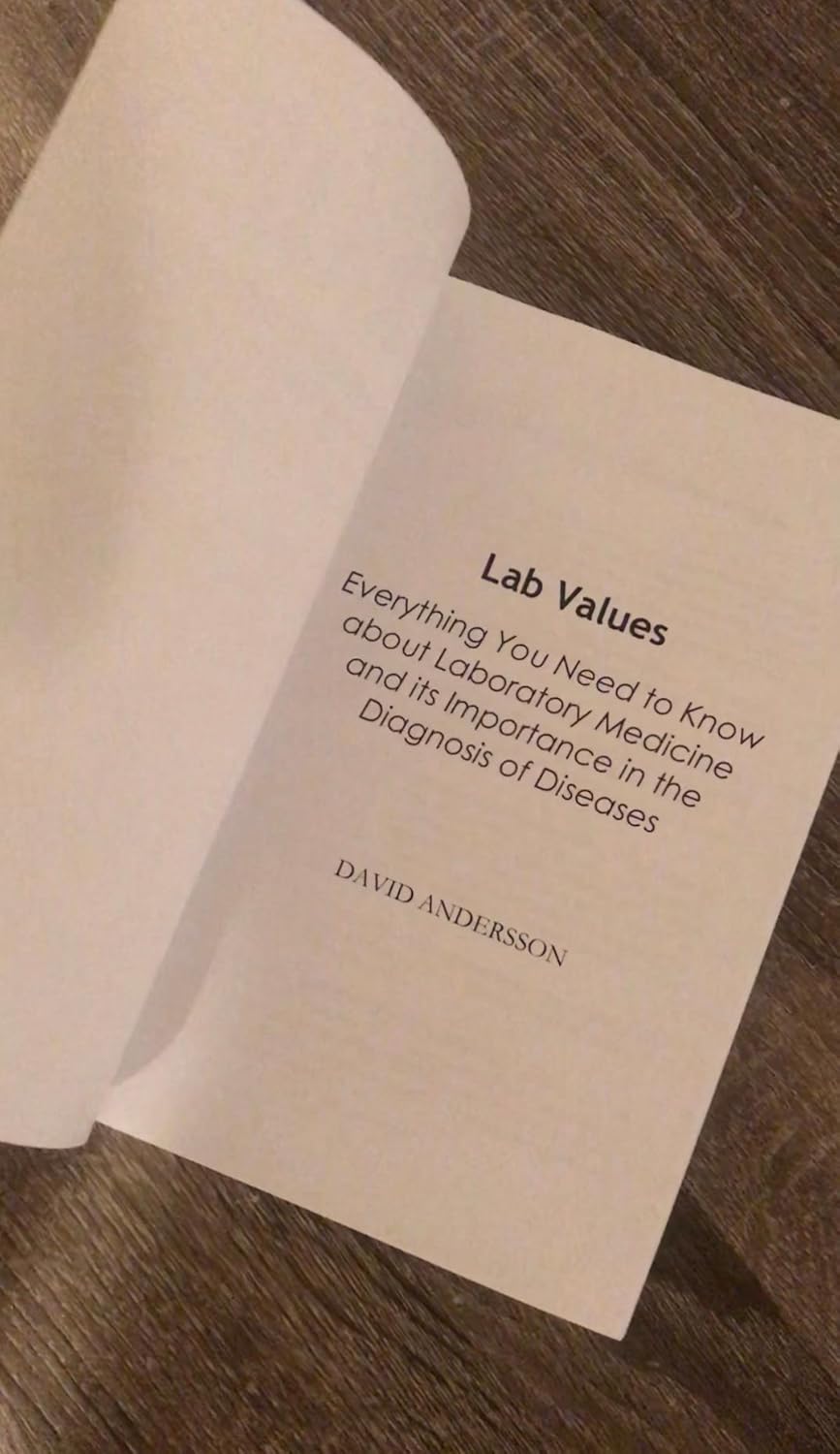 Lab Values: Everything You Need to Know about Laboratory Medicine and its Importance in the Diagnosis of Diseases: Second Edition 9781734741308 - Image 4