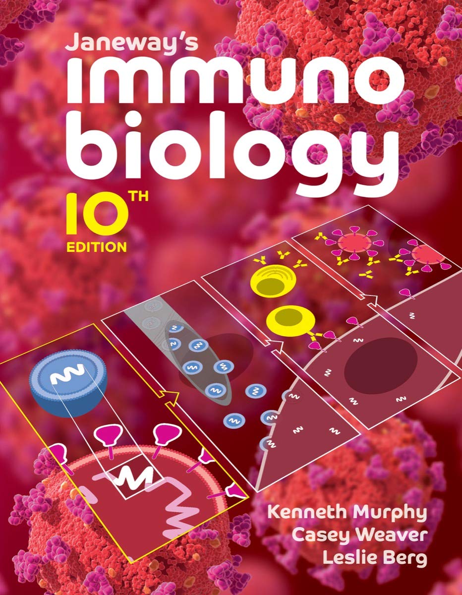 Janeway's Immunobiology Tenth Edition 9780393884906