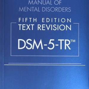 Diagnostic and Statistical Manual of Mental Disorders