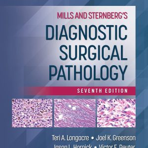 Mills and Sternbergs Diagnostic Surgical Pathology
