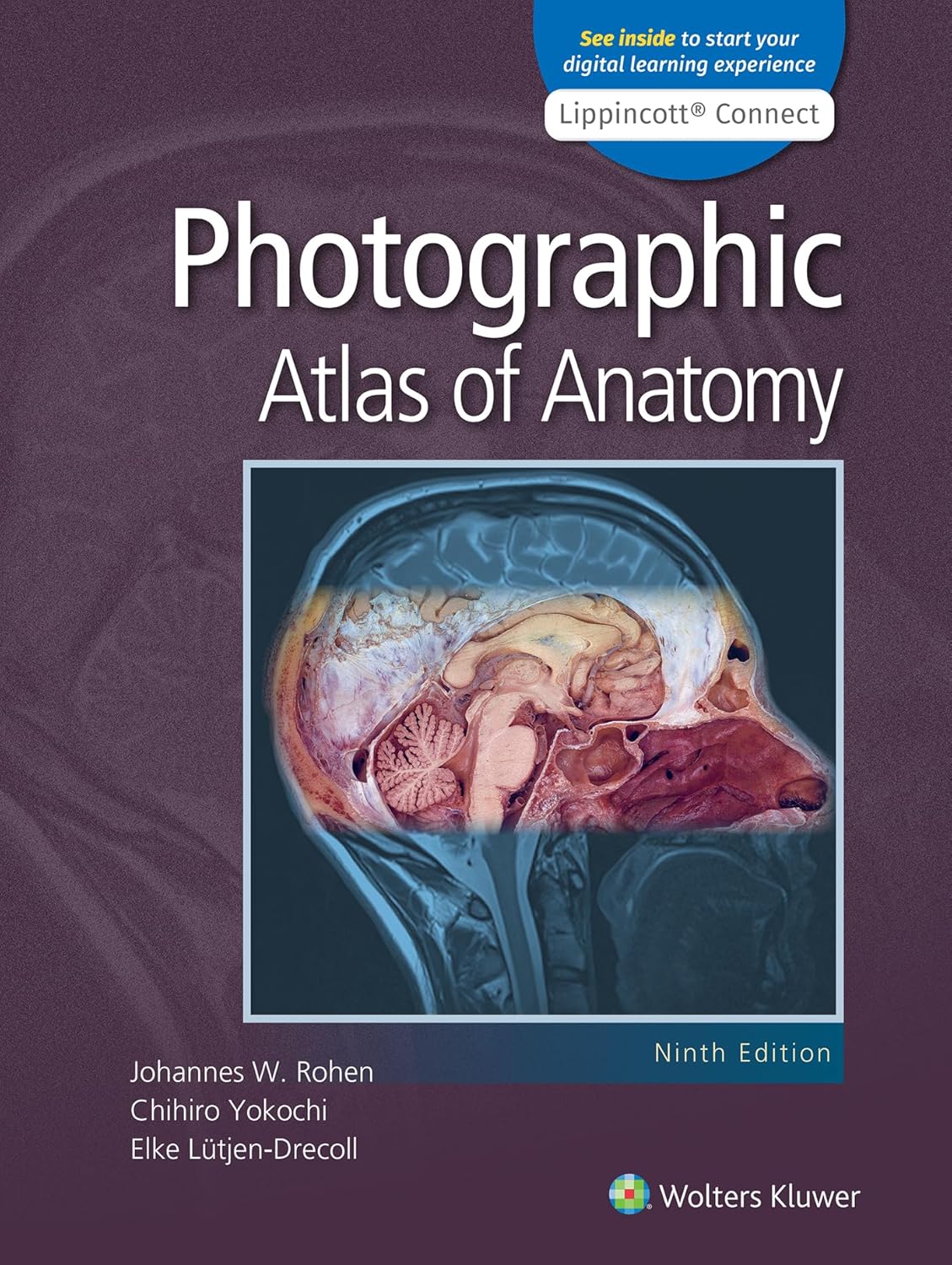 Photographic Atlas of Anatomy (Lippincott Connect) Ninth