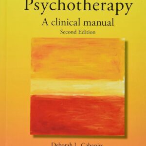 Psychodynamic Psychotherapy: A Clinical Manual 2nd Edition 9781119141983