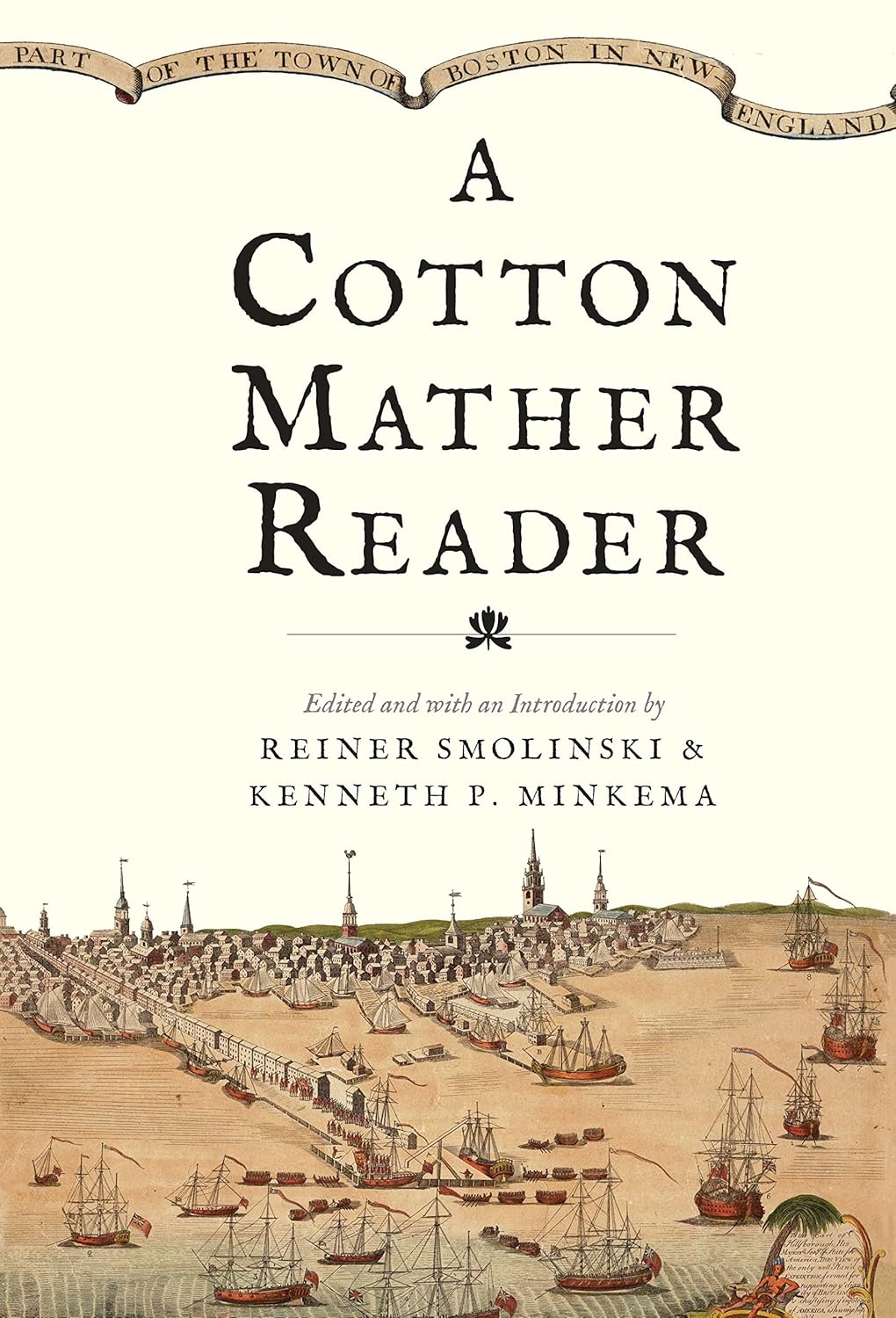 A Cotton Mather Reader Hardcover – July 12