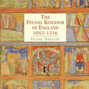 The Feudal Kingdom of England