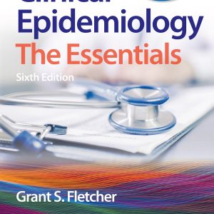 Clinical Epidemiology: The Essentials (Lippincott Connect)