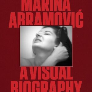 Marina Abramovic: A Visual Biography (-) Hardcover – November 28