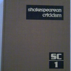 Volume 1 Shakespearean Criticism (Gale Res) Hardcover – April 1