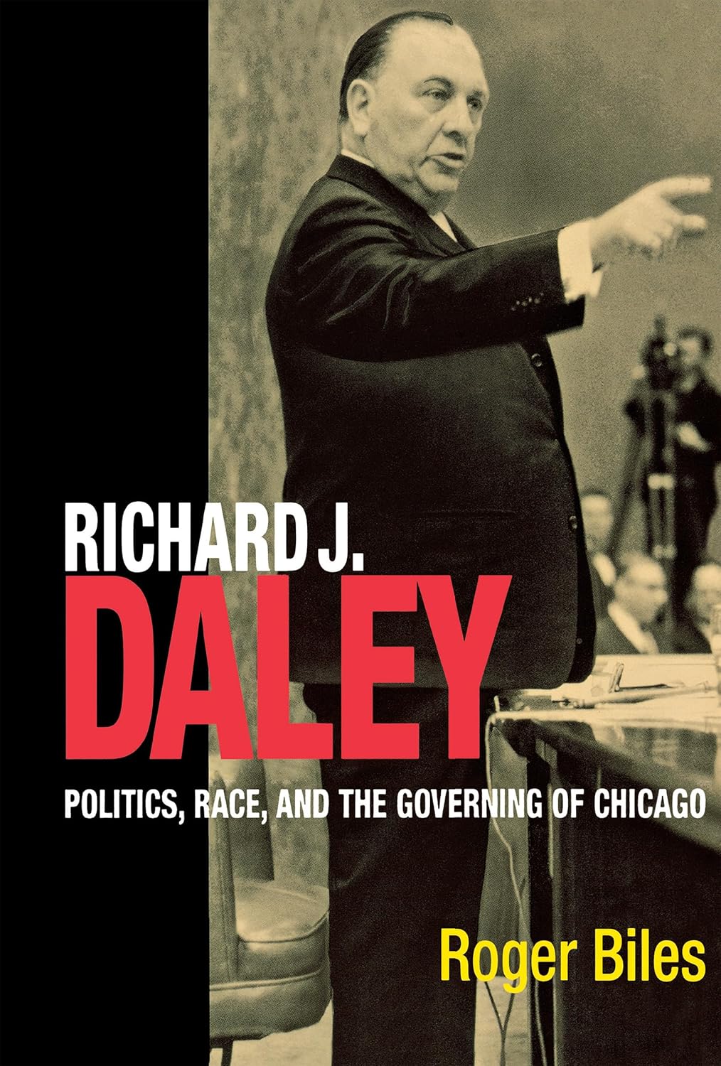 Richard J. Daley: Politics