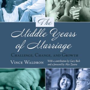 The Middle Years of Marriage: Challenge