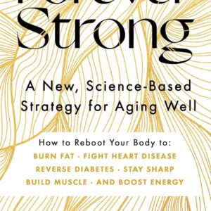 Forever Strong: A New