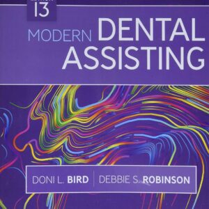 Student Workbook for Modern Dental Assisting 13th Edition 9780323673167