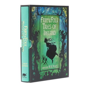 Fairy and Folk Tales of Ireland (Arcturus Slipcased Classics, 11) Hardcover – September 1, 2017 9781784289126