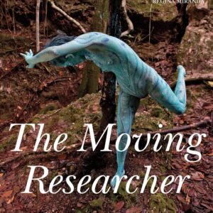 The Moving Researcher Paperback – Illustrated