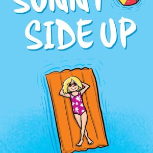 Sunny Side Up and Swing It, Sunny: The Box Set Paperback – August 28, 2018 9781338285956