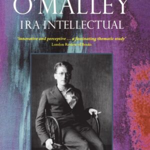 Ernie O'Malley: IRA Intellectual Paperback – November 18