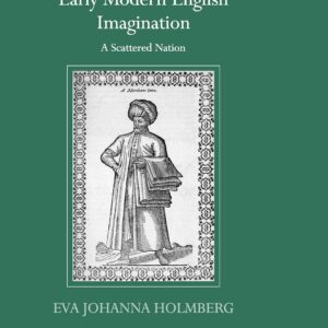 Jews in the Early Modern English Imagination: A Scattered Nation (Transculturalisms