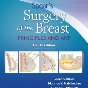 Spears Surgery of the Breast: Principles and Art