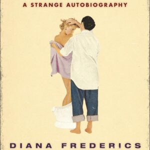 Diana: A Strange Autobiography (The Cutting Edge: Lesbian Life and Literature Series) Hardcover – June 1