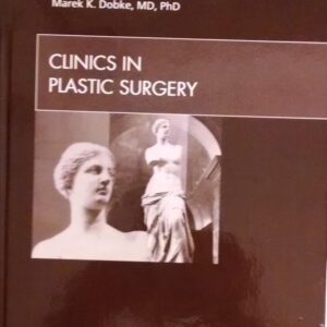 Surgical Advances in Plastic Surgery (Clinics in Plastic Surgery) 1st Edition 9781455749270