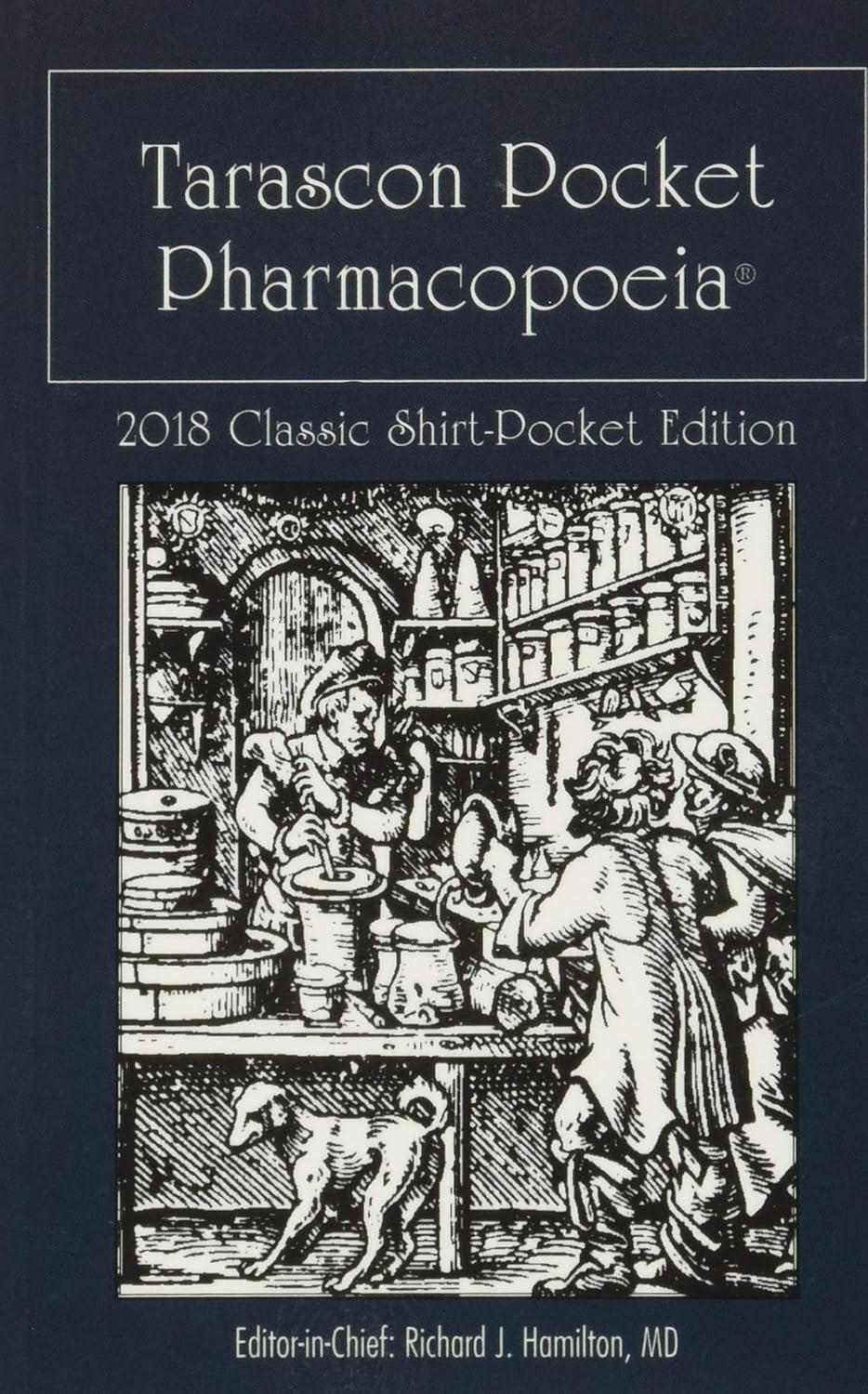 Tarascon Pocket Pharmacopoeia 2018 Classic Shirt-Pocket Edition 32nd Edition 9781284142594