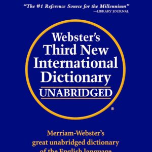 Webster's Third New International Dictionary