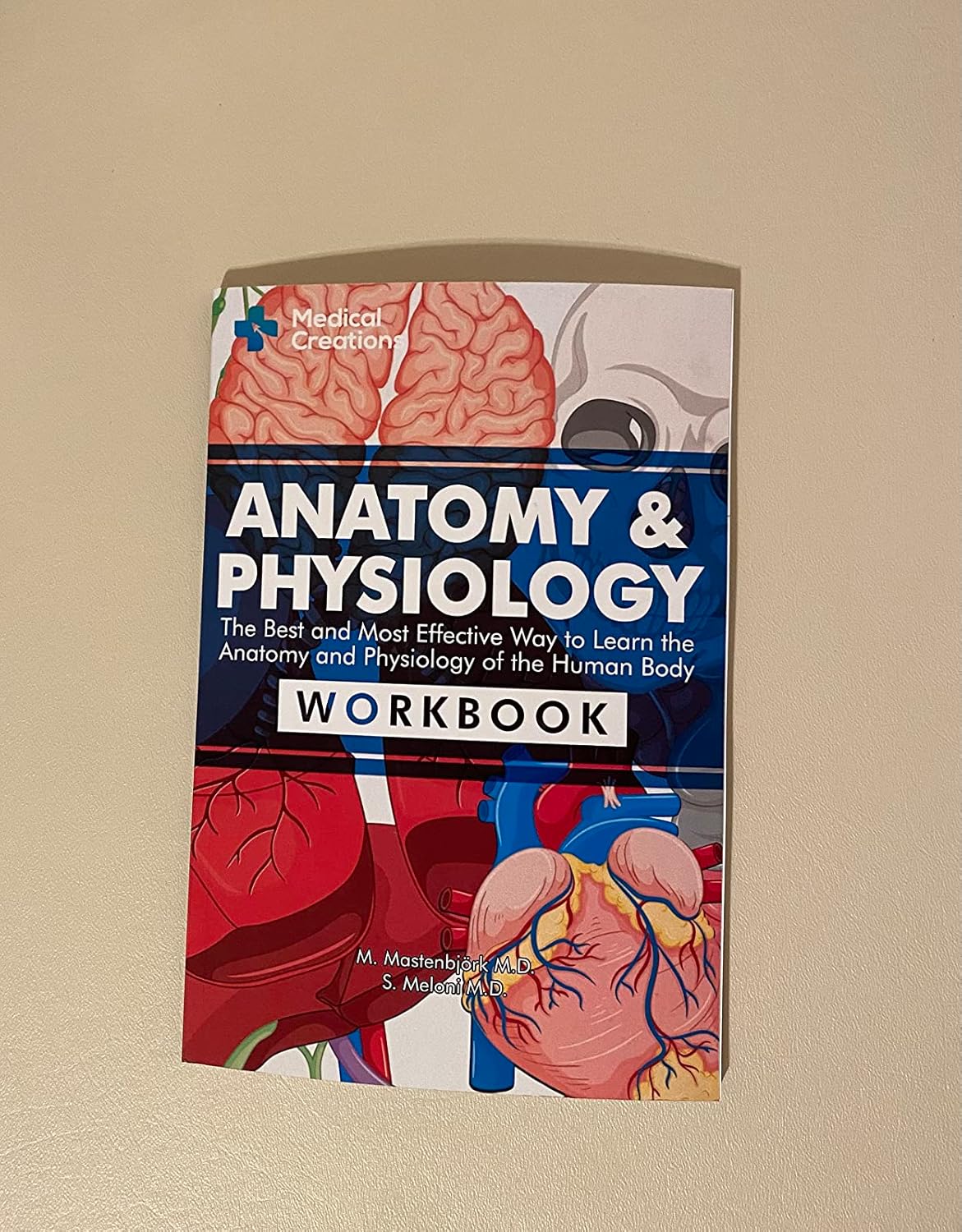 Anatomy & Physiology: The Best and Most Effective Way to Learn the Anatomy and Physiology of the Human Body: Workbook 9781958323045 - Image 9