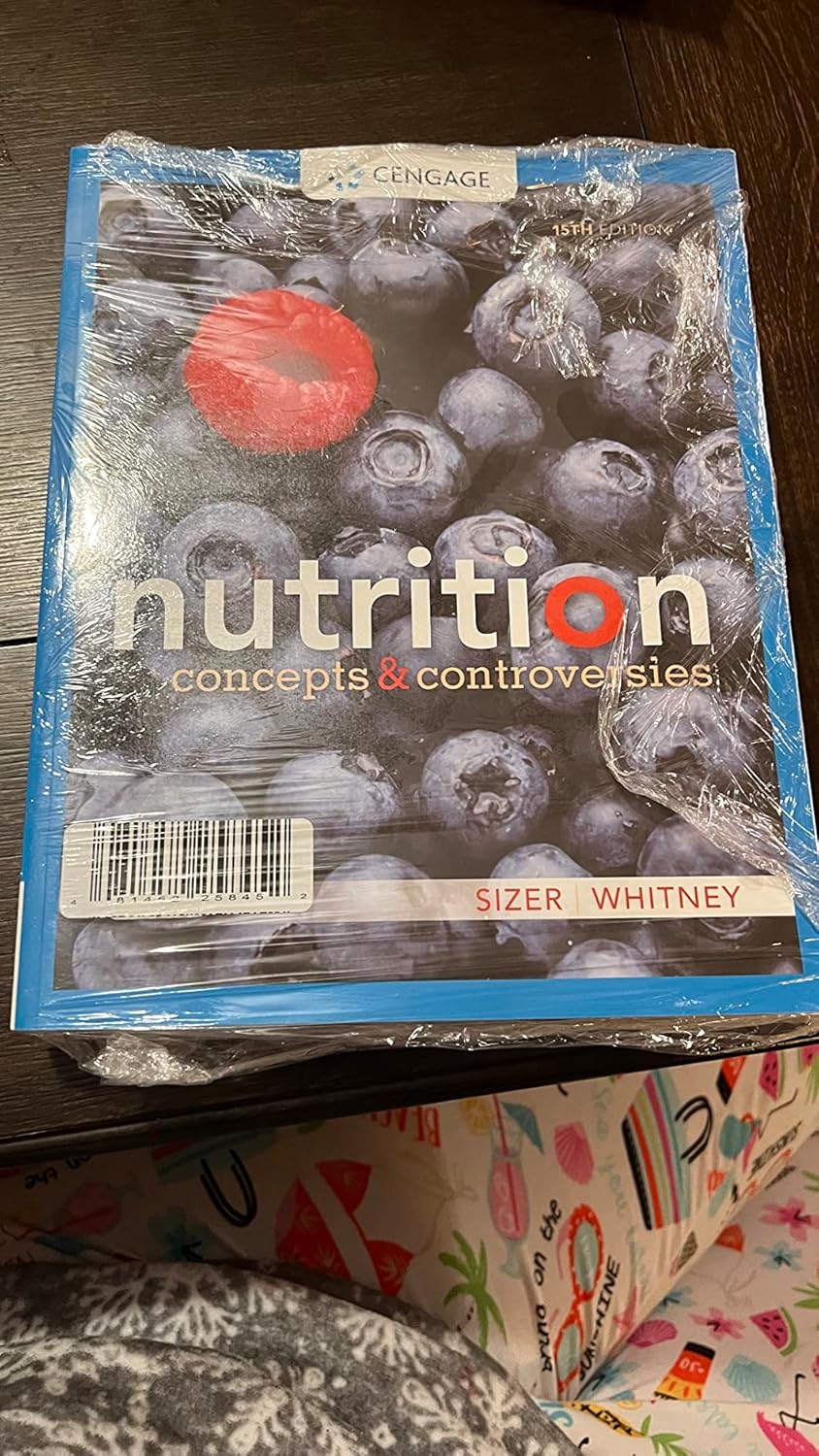 Nutrition: Concepts and Controversies 15th Edition 9781337906371 - Image 6