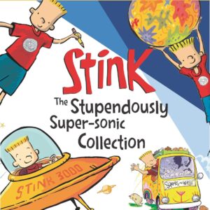 Stink: The Stupendously Super-Sonic Collection: Books 1-6 Paperback – Picture Book, November 23, 2021 9781536223002