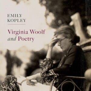 Virginia Woolf and Poetry 9780198850861