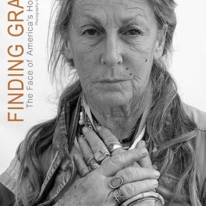 Finding Grace: The Face of America's Homeless Hardcover – Illustrated