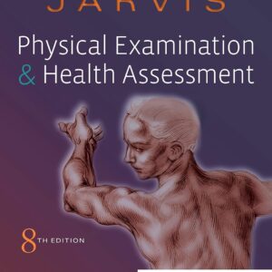 Physical Examination and Health Assessment 8th Edition 9780323510806