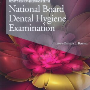 Mosby's Review Questions for the National Board Dental Hygiene Examination 1st Edition 9780323101721