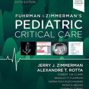 Fuhrman and Zimmerman's Pediatric Critical Care 6th Edition 9780323672696
