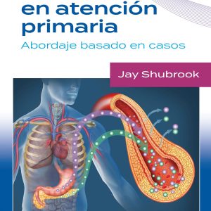 Manejo de la diabetes en Atención primaria. Abordaje basado en casos (Spanish Edition)