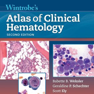 Wintrobes Atlas of Clinical Hematology