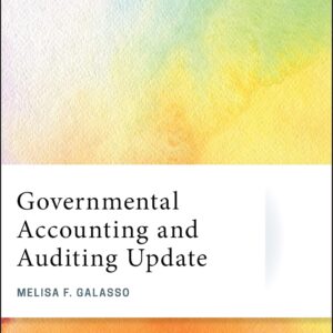 Governmental Accounting and Auditing Update (AICPA) 1st Edition 9781119747215